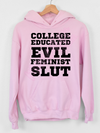 college educated evil feminist slut