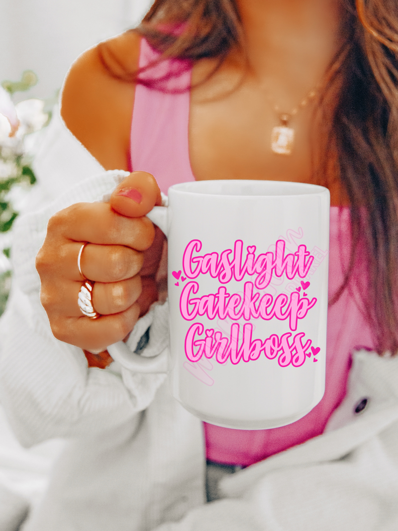 gaslight gatekeep girlboss ceramic coffee mug