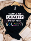 people of quality do not fear equality